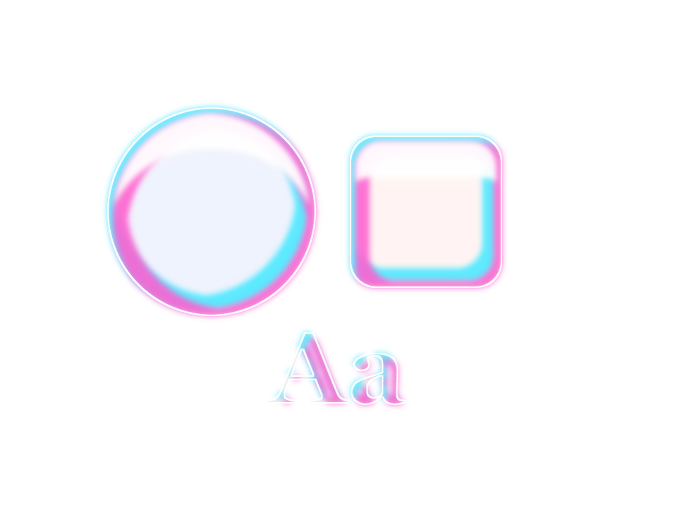 Bubble Glass applied to a circle, a square and the letters Aa