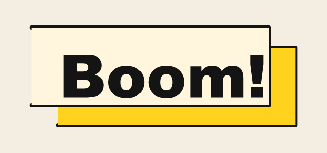 Caption Stack graphic style applied to the word Boom!