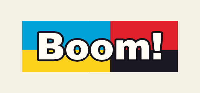 Four Colour graphic style applied to the word Boom!