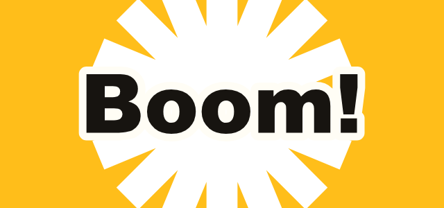 Action Rays graphic style applied to the word Boom!