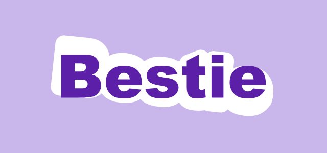 Crooked Cut graphic style applied to the word Bestie