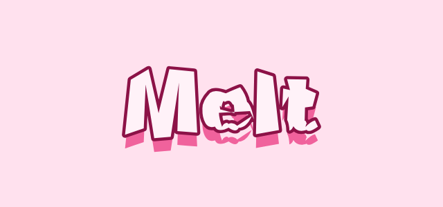 Drunken Slump graphic style applied to the word Melt