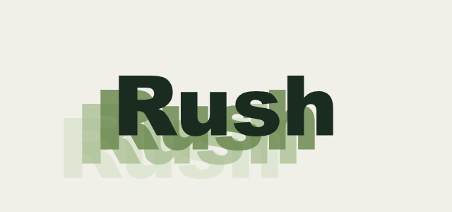 Fade Echo graphic style applied to the word Rush