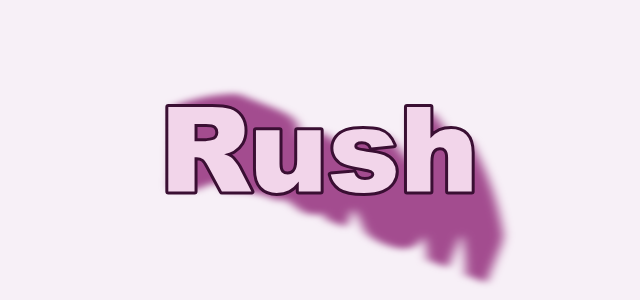 Drift graphic style applied to the word Rush