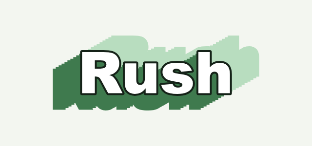 Split Echo graphic style applied to the word Rush