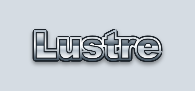 Chrome Bar graphic style applied to the word Lustre