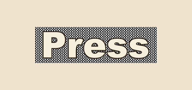Engraved Field graphic style applied to the word Press