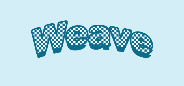 Checker Arc graphic style applied to the word Weave