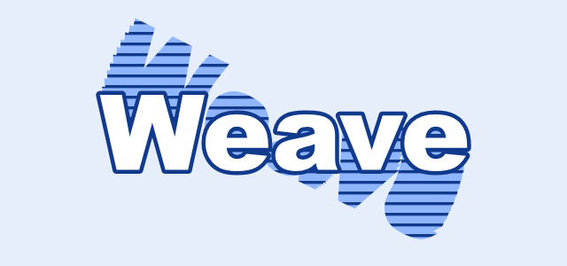 Fanned Weave graphic style applied to the word Weave