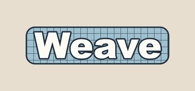 Grid Plaque graphic style applied to the word Weave