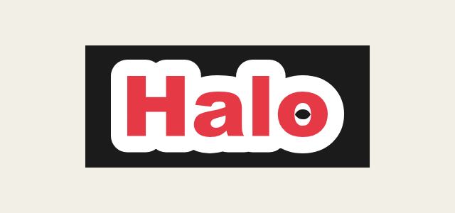 Socket graphic style applied to the word Halo