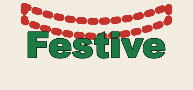 Garland graphic style applied to the word Festive