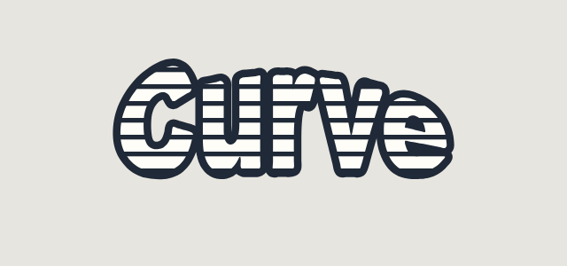 Domed Top graphic style applied to the word Curve